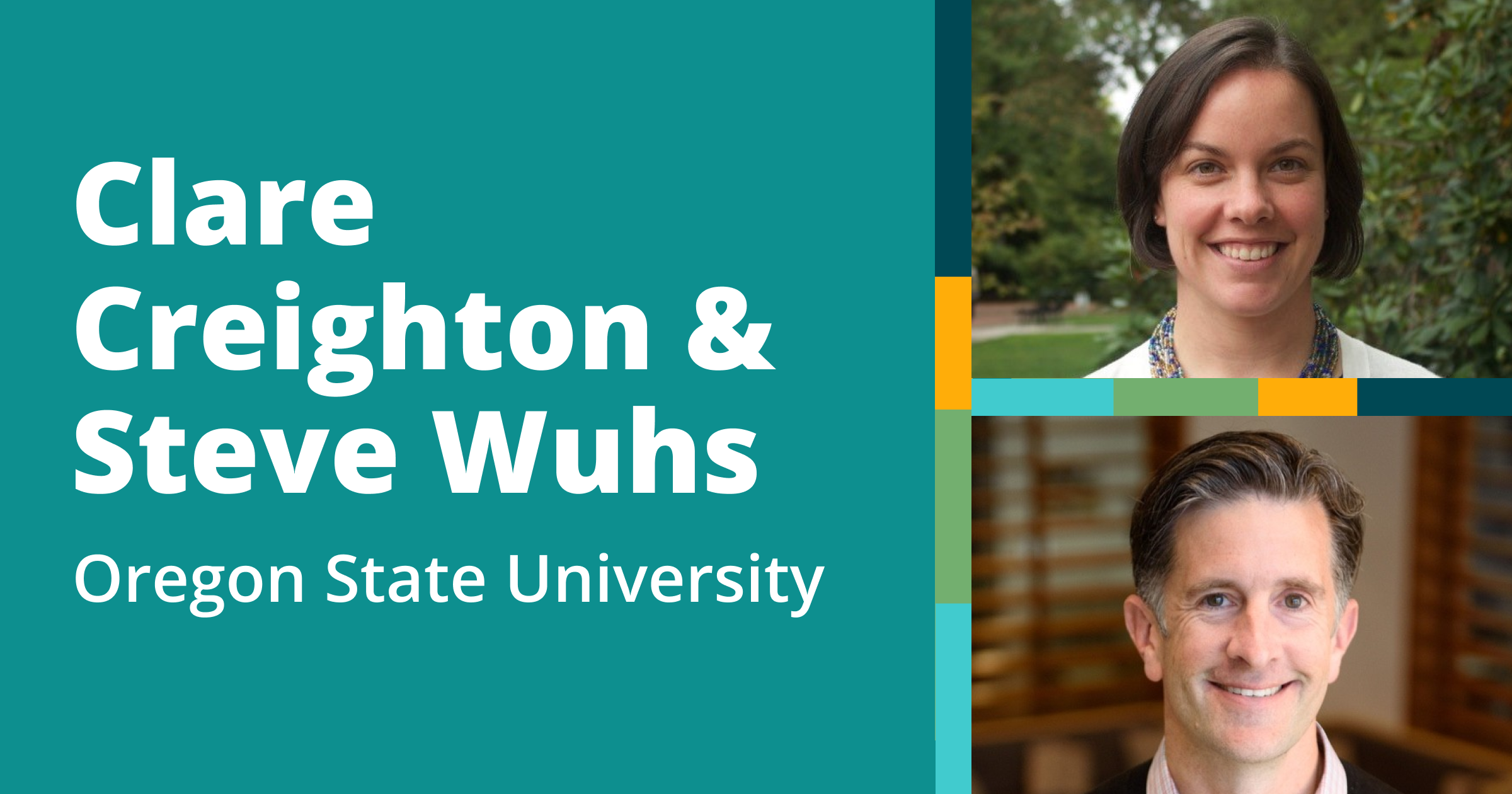 Clare Creighton & Steve Wuhs