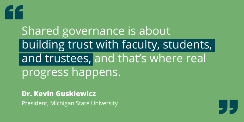 Shared governance is about building trust with faculty, students, and trustees, and that’s where real progress happens.